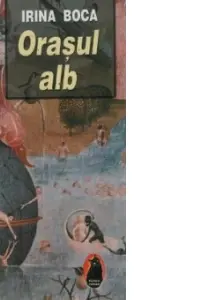 Orasul alb