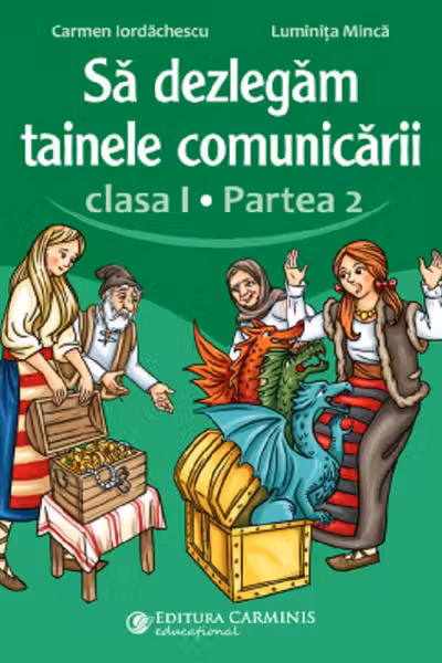 Sa dezlegam tainele comunicarii. Clasa 1, partea 2. ABDP2