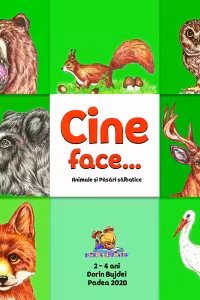 Cine face...? Animale si pasari salbatice