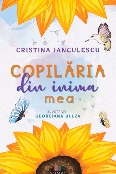 Copilăria din inima mea