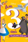 Am 3 ani