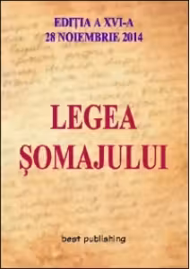 Legea somajului - editia a XVI-a - 28 noiembrie 2014