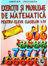 Exercitii si probleme de matematica, clasele 1-4