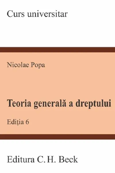 Teoria generală a dreptului Ed.6