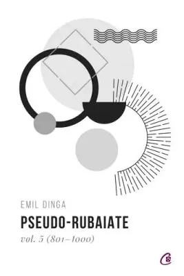 Pseudo-Rubaiate volumul 5 (801-1000)