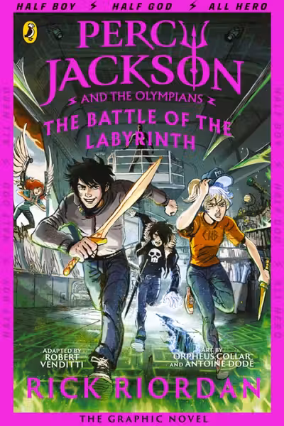 Percy Jackson and the Battle of the Labyrinth: The Graphic Novel