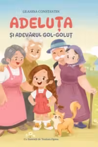 Adeluta si adevarul gol-golut