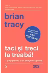 Taci si treci la treaba