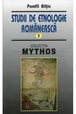 Studii de etnologie romaneasca II