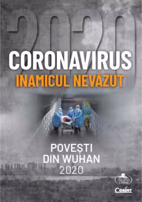 Coronavirus 2020 - Inamicul nevazut