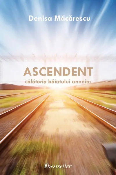 Ascendent, calatoria baiatului anonim