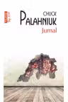 Jurnal. Ch. Palahniuk (Top 10). POLIROM.