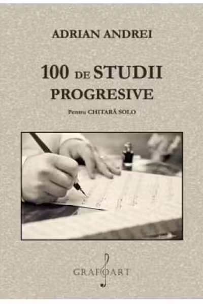 100 de studii progresive pentru Chitară Solo