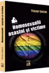 Homosexualii: asasini si victime