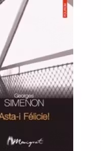 Asta-i Felicie!