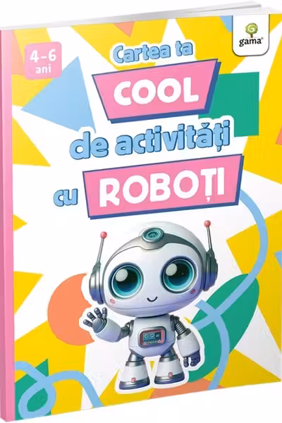 Cartea ta cool de activitati cu roboti