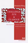 Challenge, Fun and Glamour. Mini dicționar de cuvinte englezești