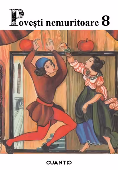 Povesti nemuritoare volumul 8