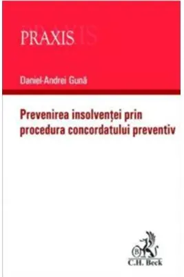 Prevenirea insolvenței prin procedura concordatului preventiv
