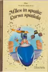DISNEY Gold. 103 MILES IN SPATIU. CURSA SPATIALA