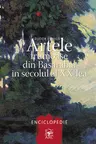 Artele frumoase din Basarabia in secolul al XX-lea. Enciclopedie