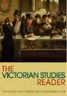 The Victorian Studies Reader (Routledge Readers in History)