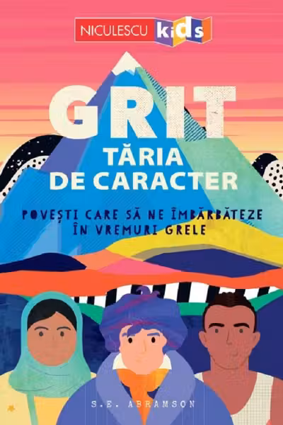 Taria de caracter Povesti care sa ne imbarbateze in vremuri grele