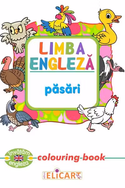 Limba engleză. Păsări. Colouring book