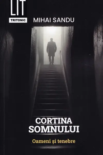Cortina somnului. Oameni și tenebre