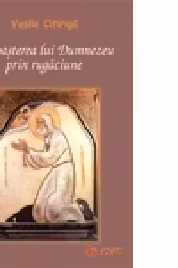 Cunoasterea lui Dumnezeu prin rugaciune
