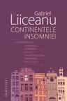 Continentele insomniei