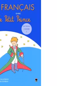 Le francais avec le Petit Prince vol 1