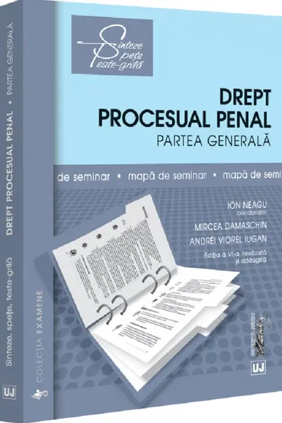 Drept procesual penal. Partea generală. Caiet de seminar Ed.6
