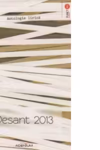 Desant 2013. Antologie lirică