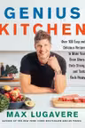 Genius Kitchen: Over 100 Easy and Delicious Recipes
