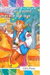 Povestim si coloram - Praslea cel voinic si merele de aur
