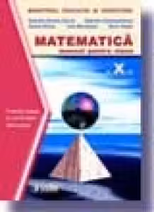 Matematica. Manual TC+CD (Cl. a X-a)