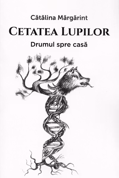 Cetatea lupilor. Drumul spre casa