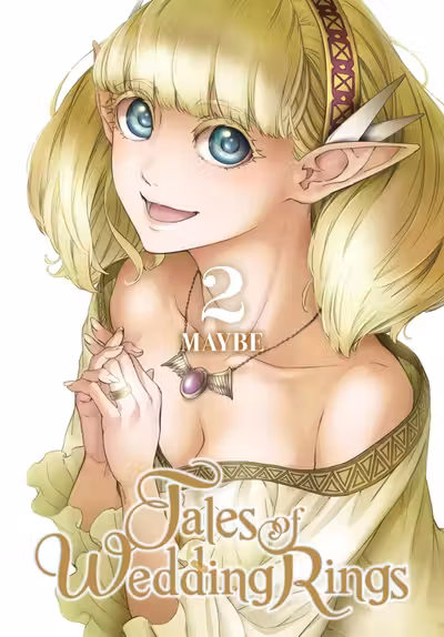 Tales of Wedding Rings - Volume 2