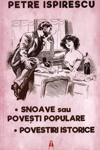 Șnoave sau povesti populare. Povestiri istorice