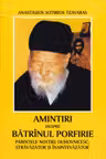 Amintiri despre Batranul Porfirie