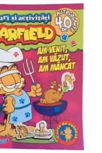 Jocuri si activitati - Garfield: Am venit, am vazut, am mancat (40 de autocolante)