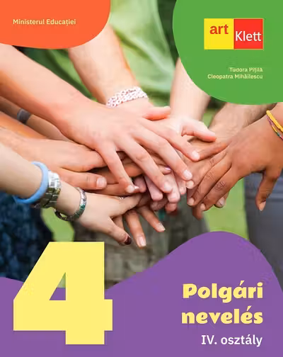 Educatie civica. Limba maghiara - Clasa 4 - Manual