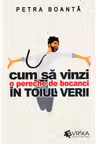 Cum sa vinzi o pereche de bocanci in toiul verii