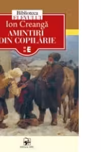 Amintiri din copilarie - Ion Creanga