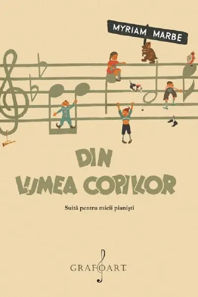 Din lumea copiilor. Suita pentru micii pianiști