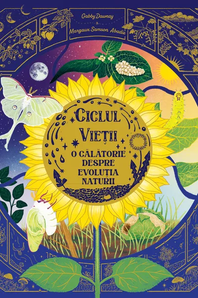 Ciclul vietii. O calatorie despre evolutia naturii