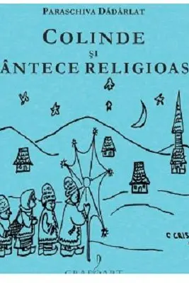 Colinde si Cantece Religioase