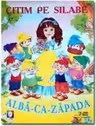 Citim pe silabe. Alba-ca-Zapada