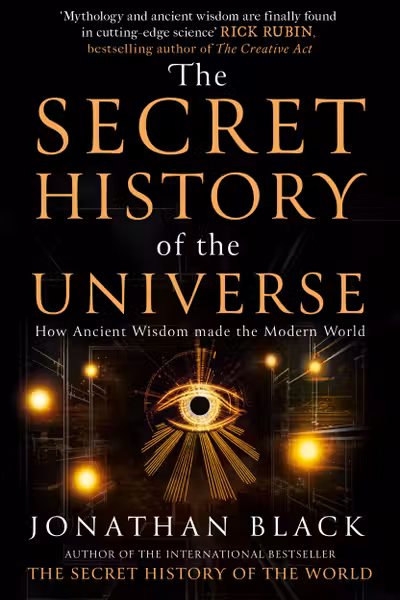 The Secret History of the Universe